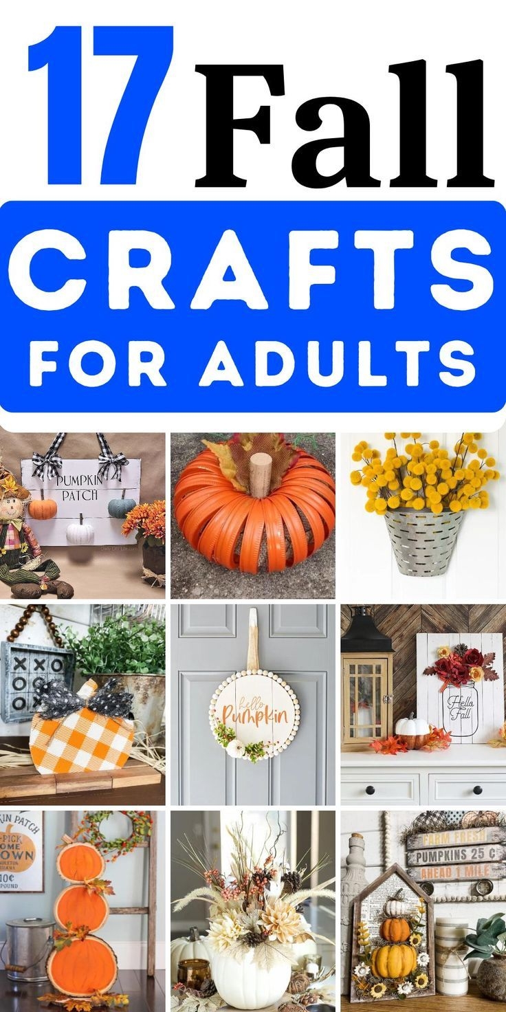 17 Best Fall Crafts For Adults October Crafts For Adults Fall 