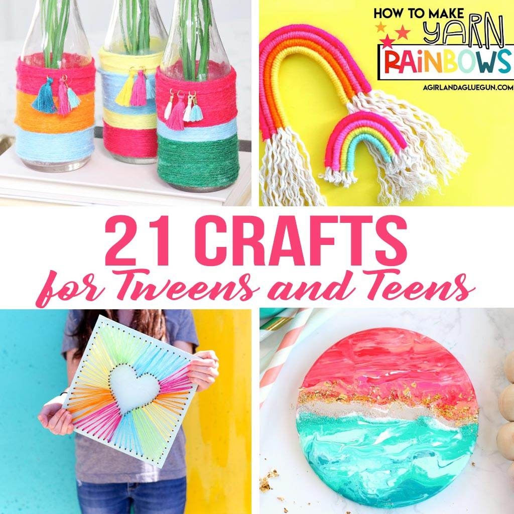 21 Crafts For Teens And Tweens The Crafting Chicks