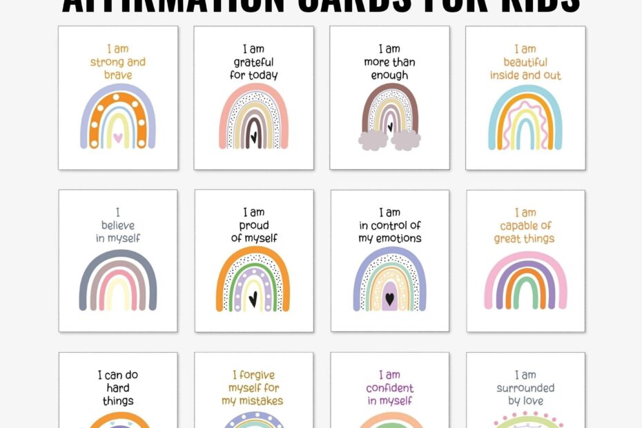 45 Printable Positive Affirmation Cards For Kids Motivational