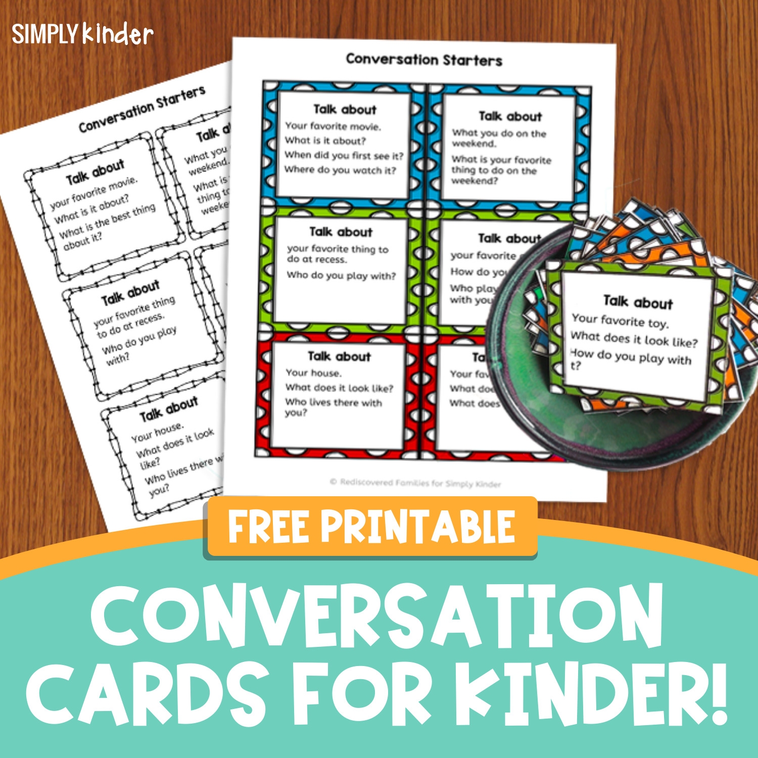 Free Conversation Cards To Help Kinders Practice Speaking And Listening Simply Kinder