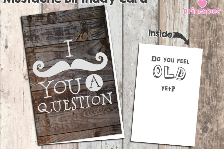 I Mustache You A Question Birthday Card Instant Download PDF Mustache Card Dad Birthday Card Grandpa Birthday Card Mustache Stationery Etsy