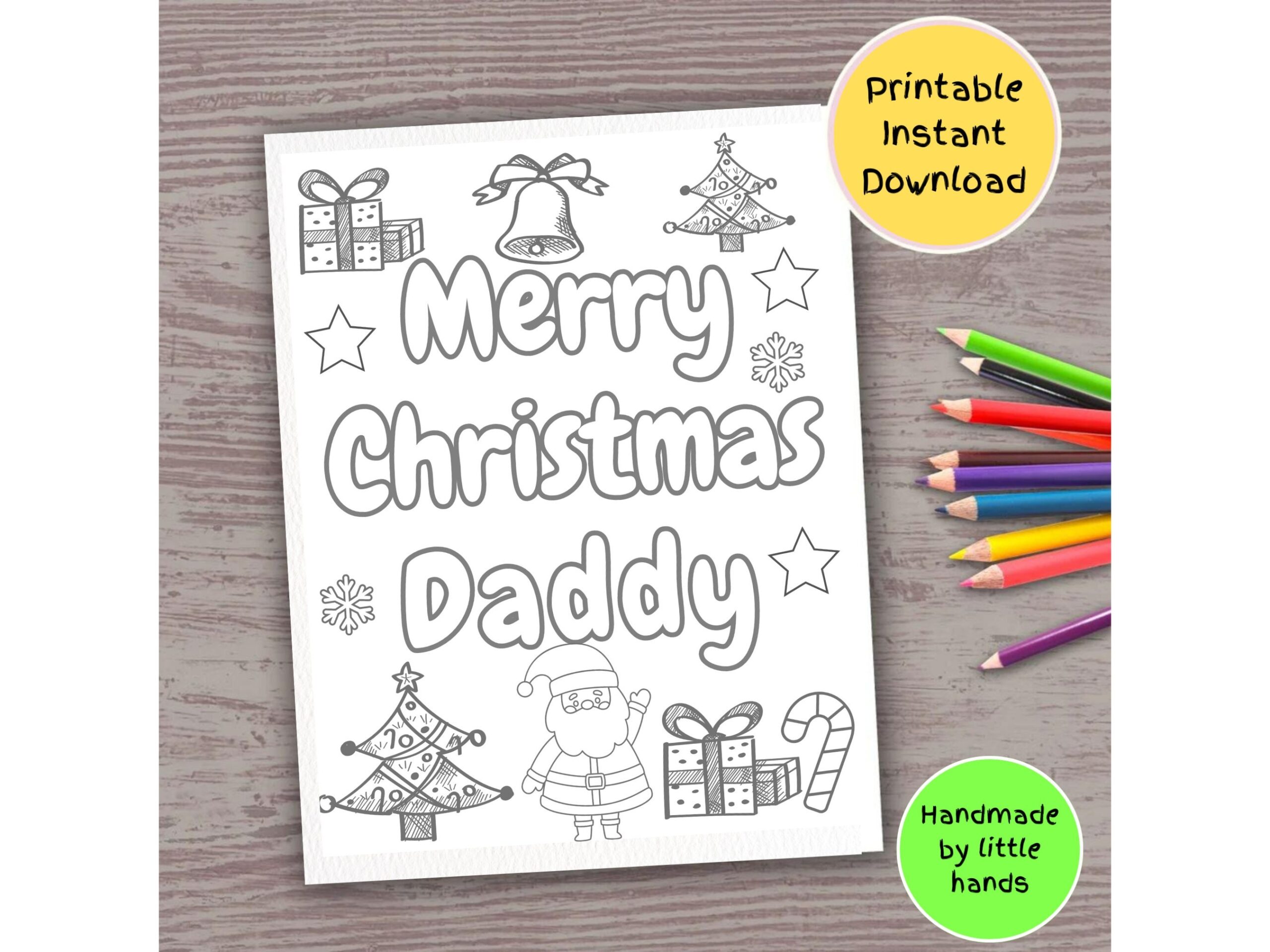 Merry Christmas Daddy Printable Xmas Coloring Page For Kids Art Craft Activity Handmade Diy Xmas Card Gift From Toddler Son Daughter Etsy