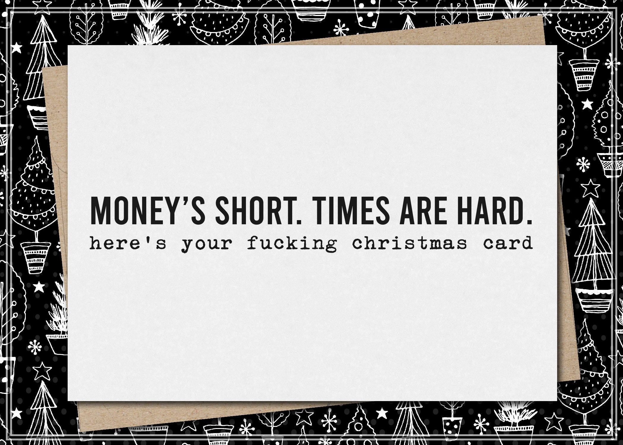 money's short times are hard christmas card printable