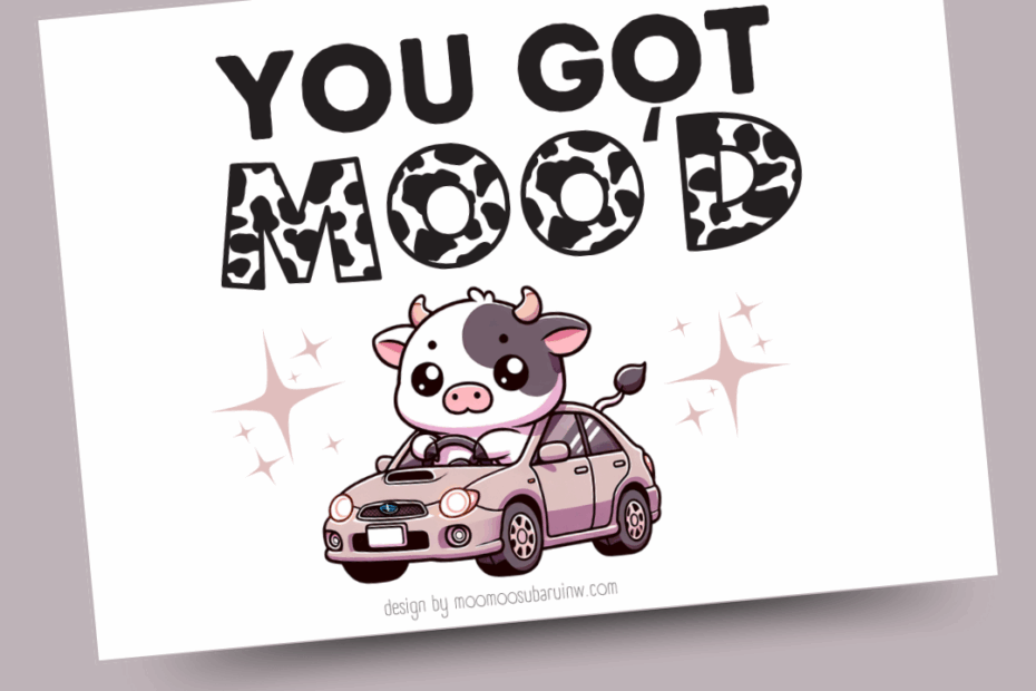 Moo Moo Subaru Card Subamoo Driving Download U0026 Print