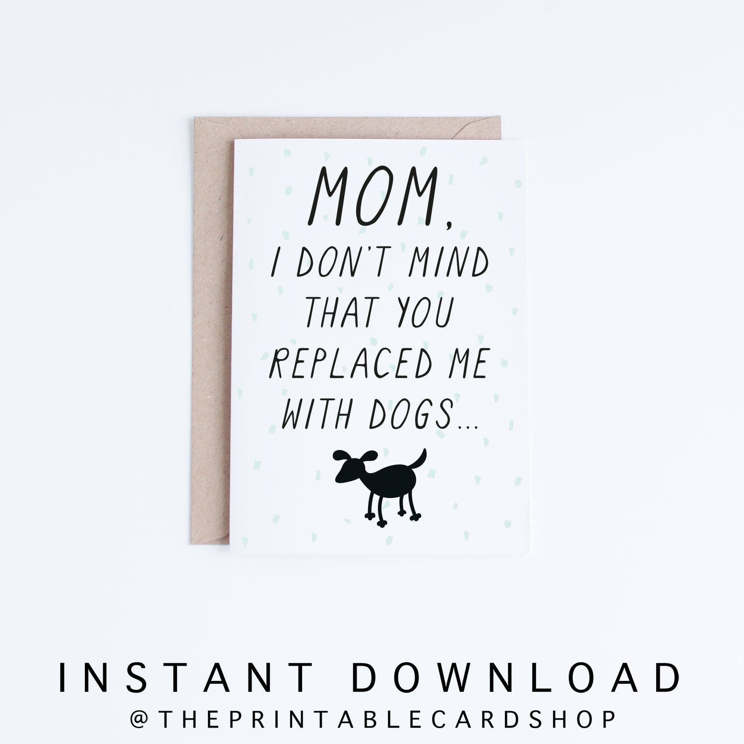 mother's day cards from dog printable