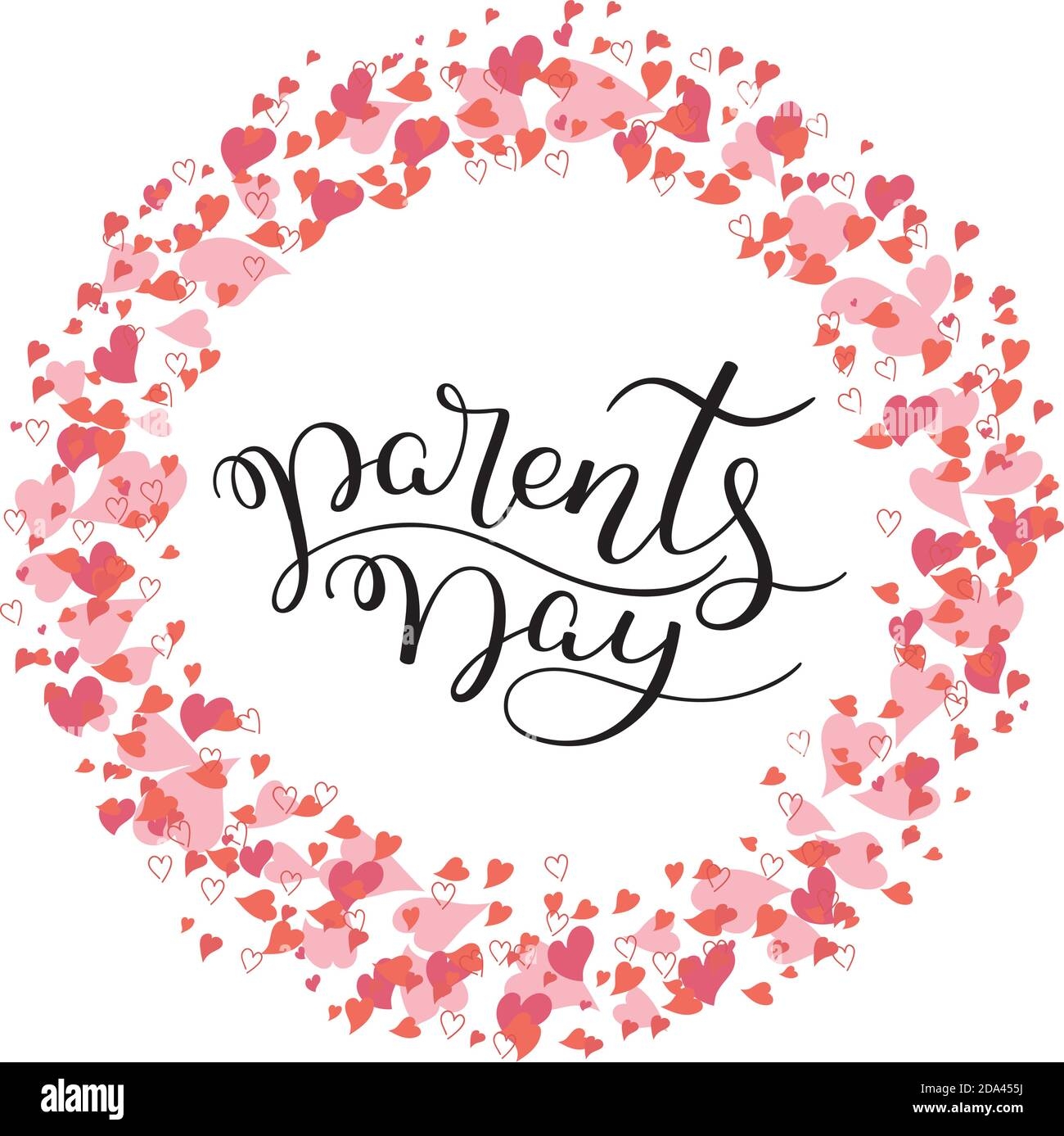Parents Day Hand Lettering With Hearts Template For Greeting Cards Posters Print Stock Vector Image U0026 Art Alamy