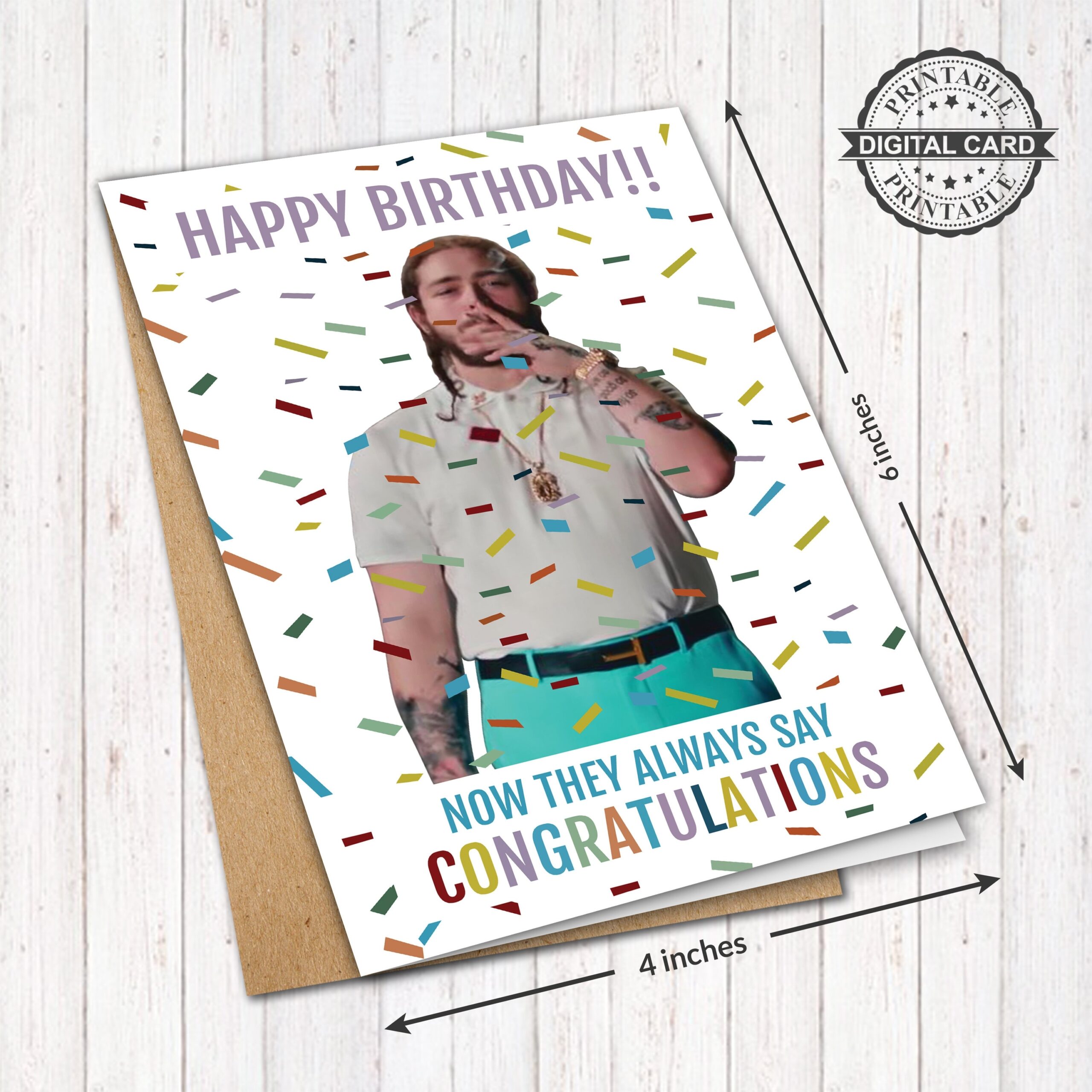 Post Malone Birthday Card Congratulations Birthday Card Print PDF 4x6 INSTANT DOWNLOAD