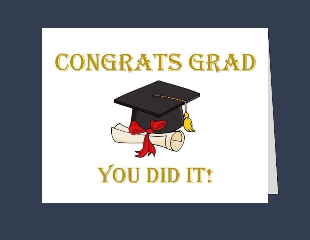 Printable GRADUATION Card Instant Download Congrats Grad Pdf Graduate Gift College Graduation High School Grad Congratulations Card Etsy