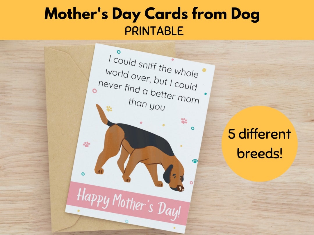 Printable Mothers Day Card From Dog Funny Mother s Day Greeting Cards Dog Mom Card Gifts For Her Etsy