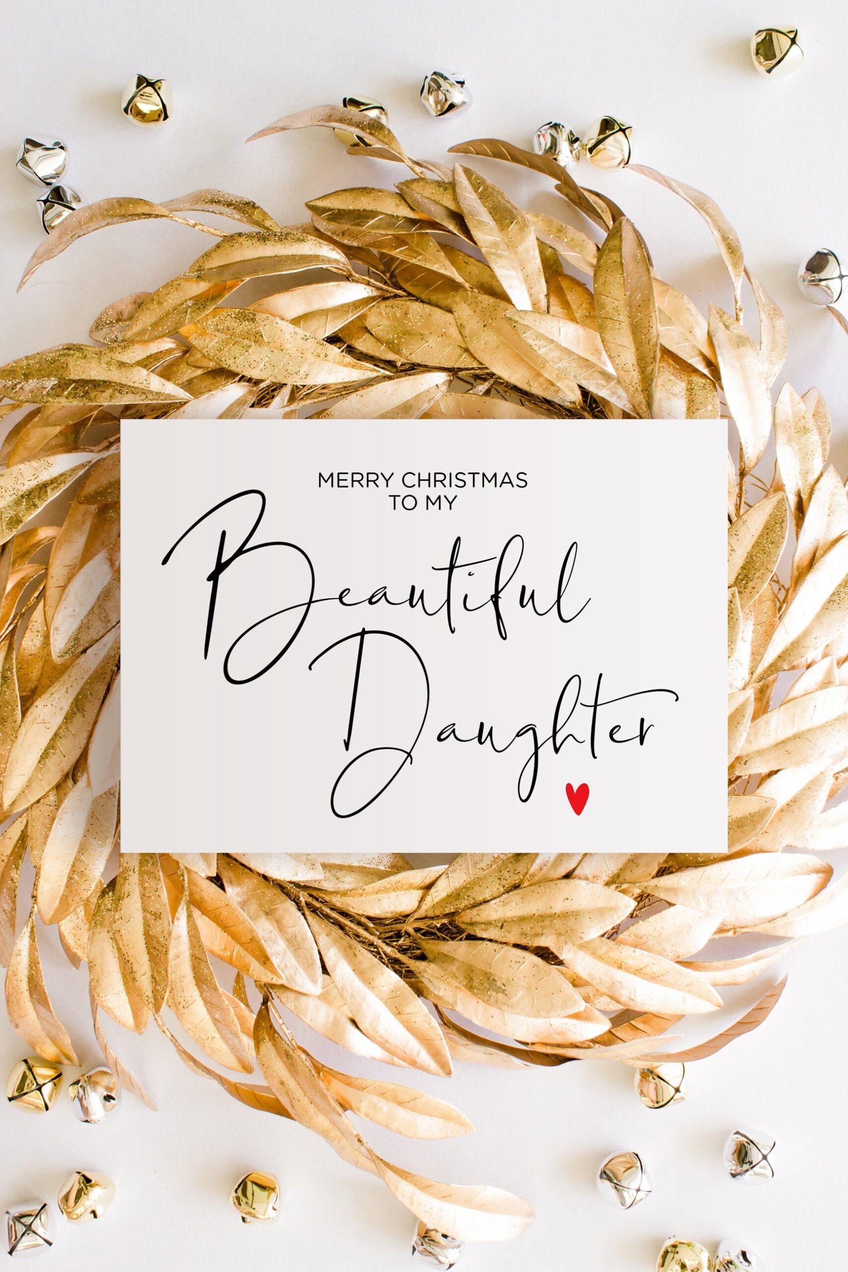 To My Daughter Christmas Card Instant Download Holiday Card 