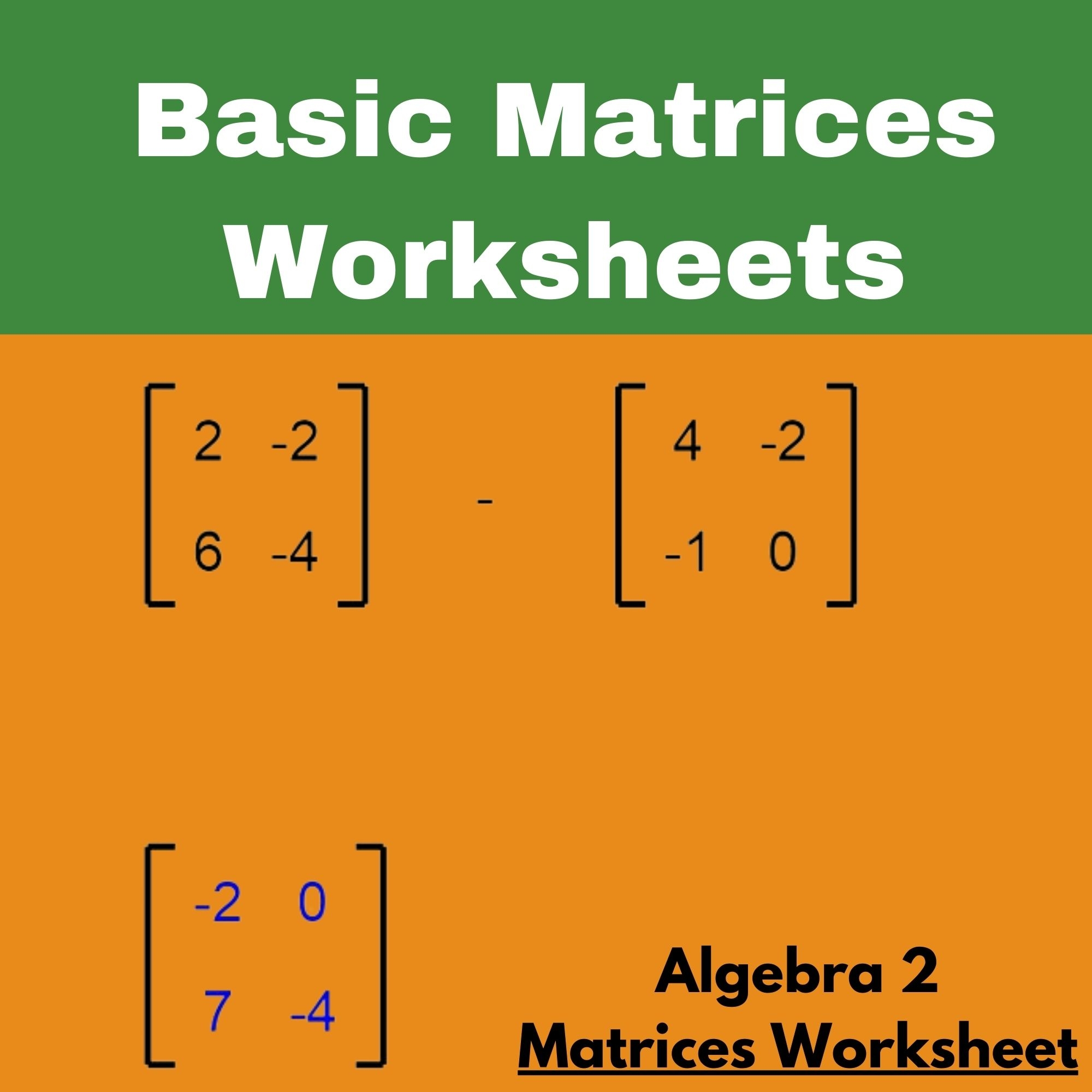 Basic Matrices Worksheets Algebra 2 