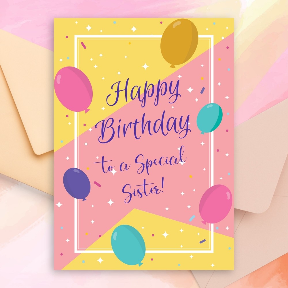 Birthday Cards For Sister Customize U0026 Print Or Download