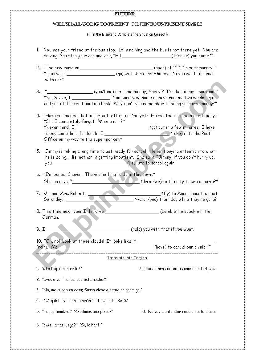 Fill In The Blank With The Future ESL Worksheet By Deeedee