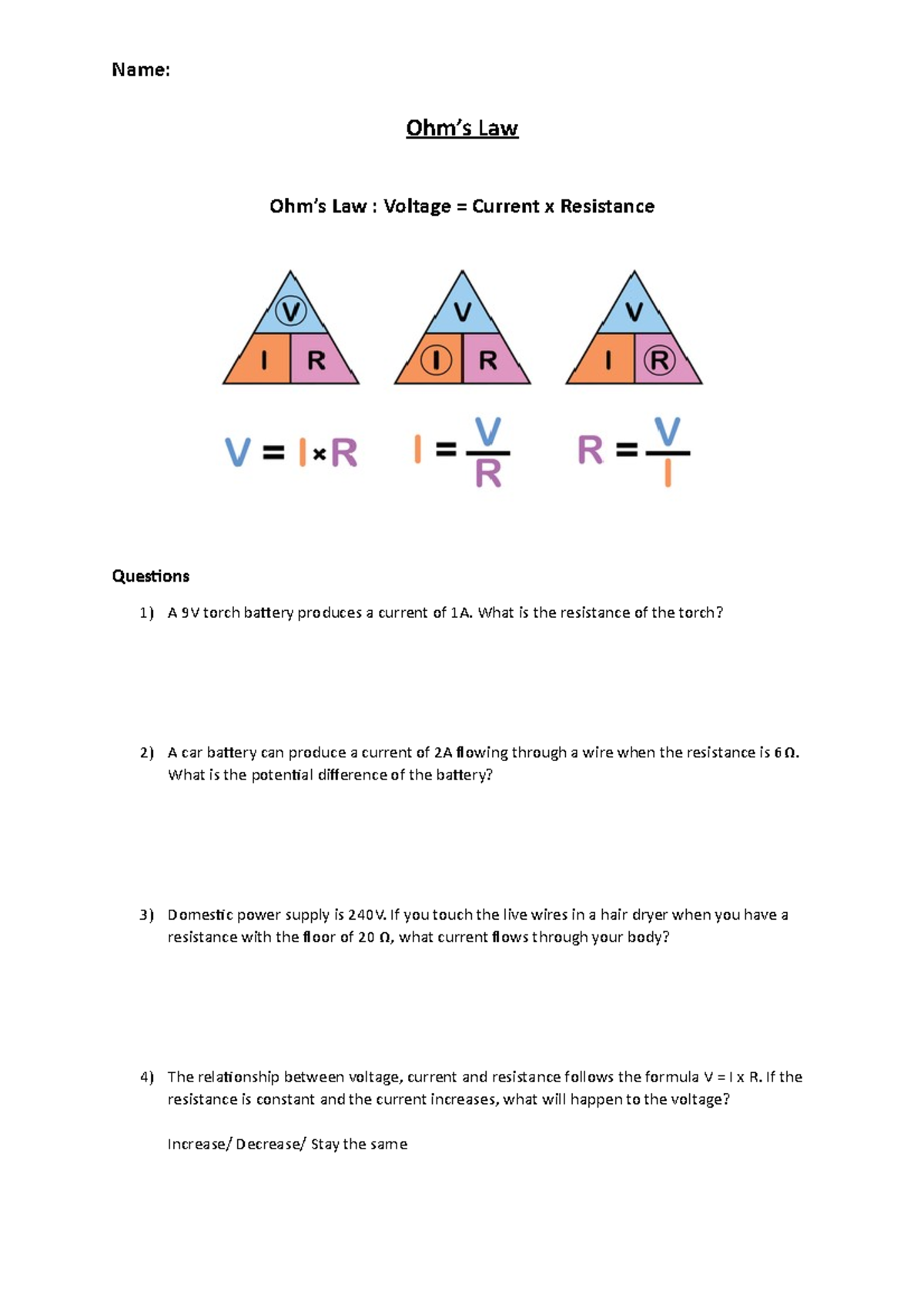 Ohms Law Worksheet Used On Prac For Physics low Ability Name Ohm s Law Ohm s Law Voltage U003d Studocu