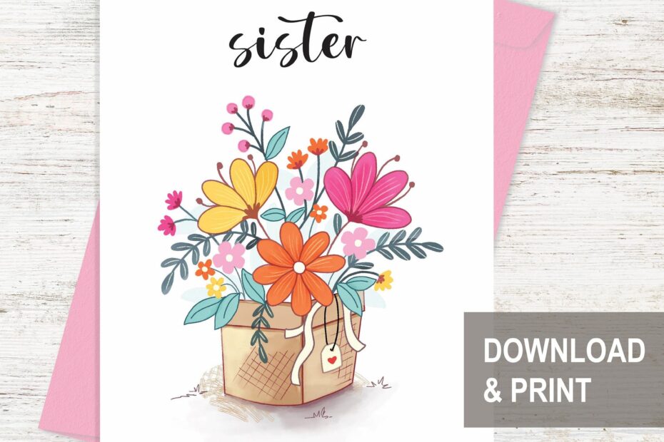 Printable Birthday Card For Sister Happy Birthday Card Printable For Sister Birthday Greetings Card Digital Birthday Card Flower Bouquet Etsy